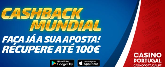 Cashback Mundial 2018 - Recebe a devolução da sua aposta perdida até 100€