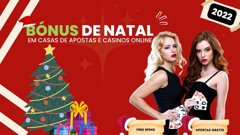 5 Bónus de Natal em Casinos Online e Casas de Apostas 2022