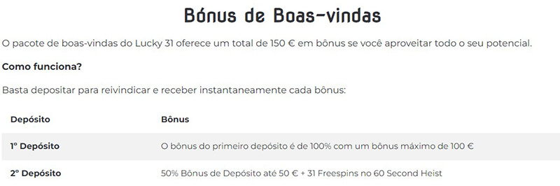 Bónus de Boas-Vindas da Lucky31