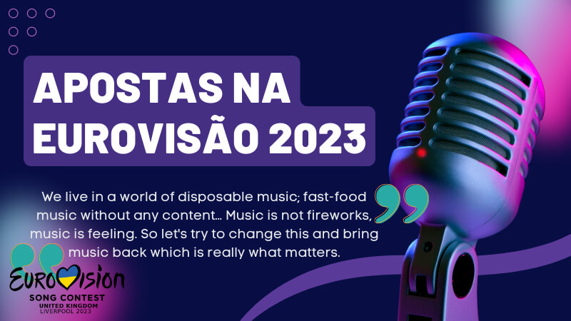 Apostas na Eurovisão 2023: Onde e Como Apostar?