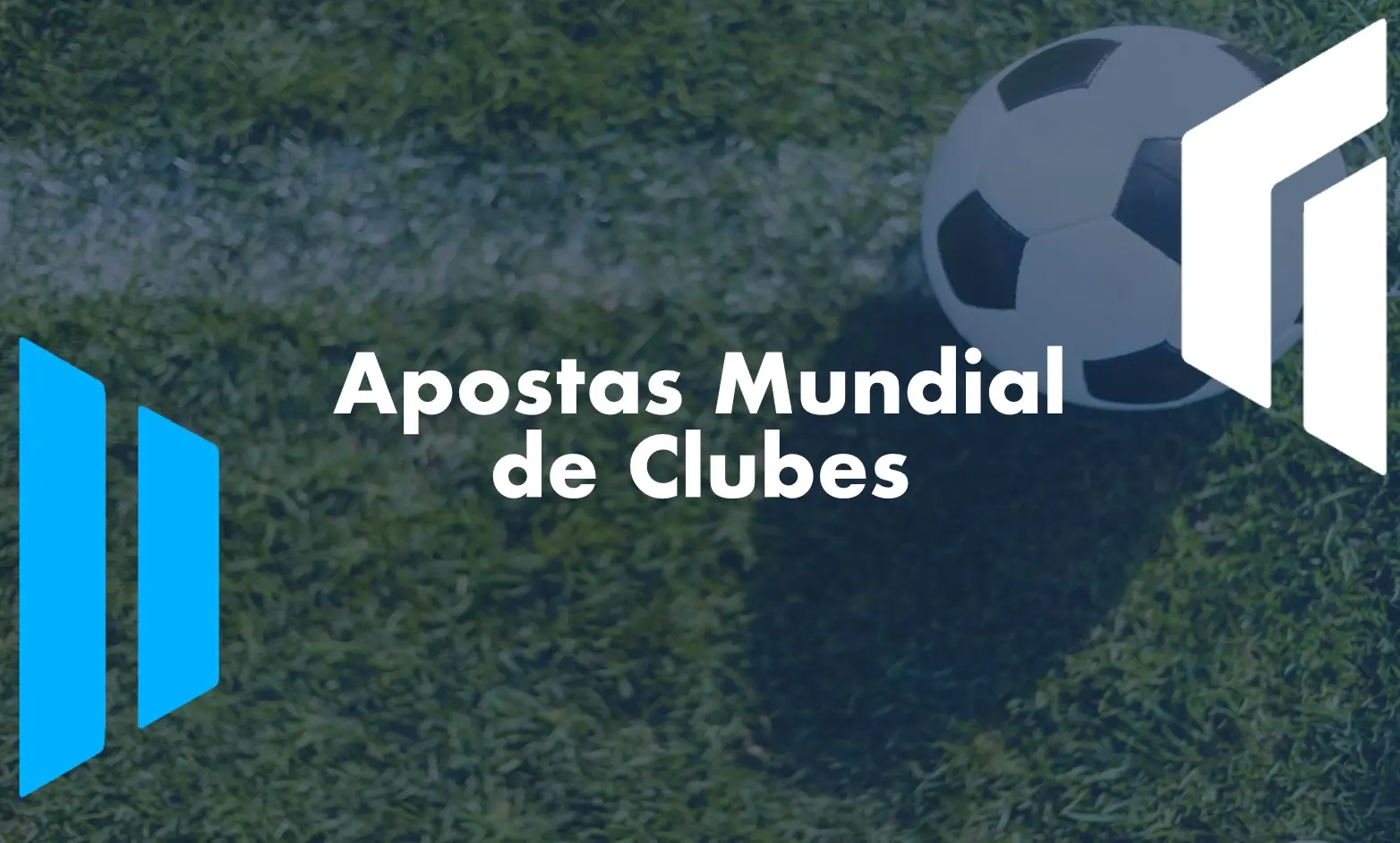 Apostas Mundial de Clubes