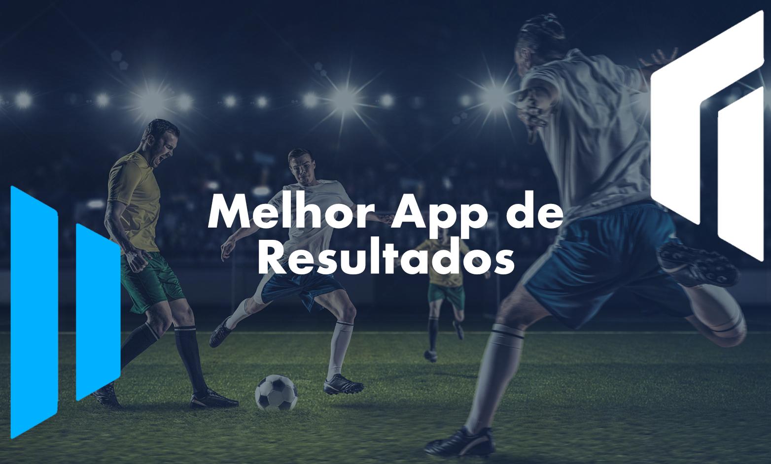 Melhor App de Resultados