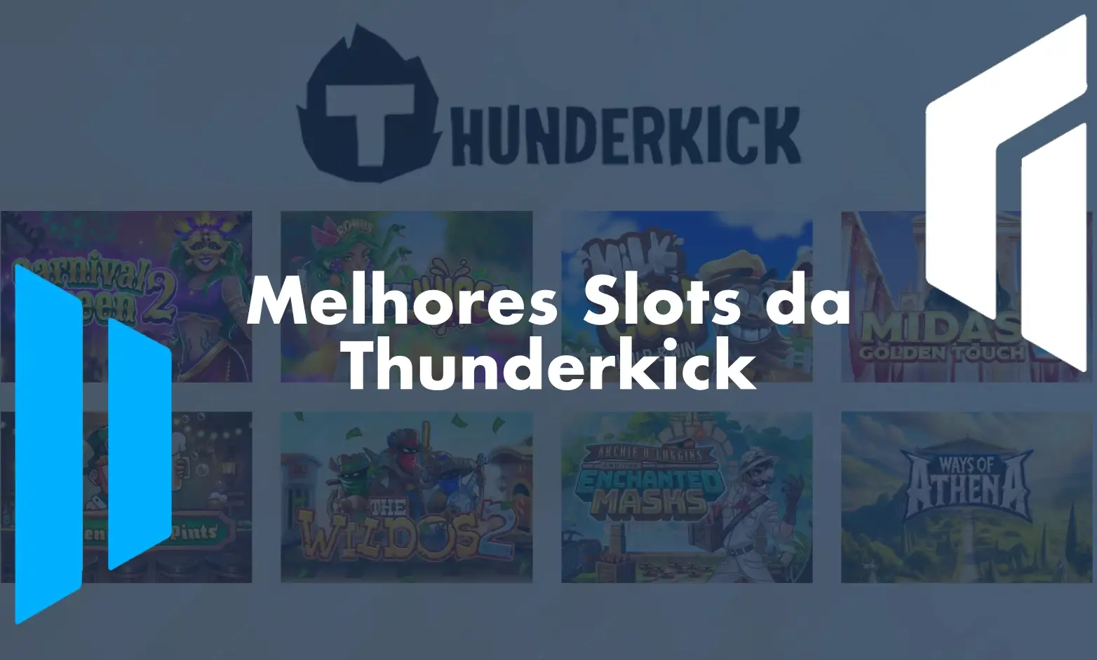 Melhores Slots da Thunderkick