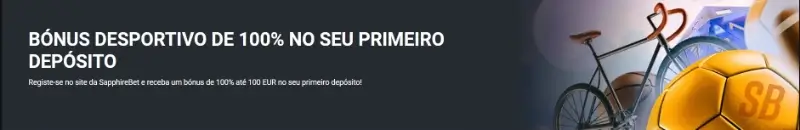 Bónus de 100% até 100€ para apostas desportivas da SapphireBet