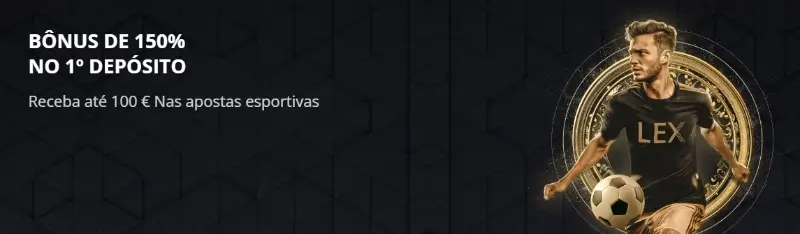 Bónus para desporto de 150% até 100€ na Lex